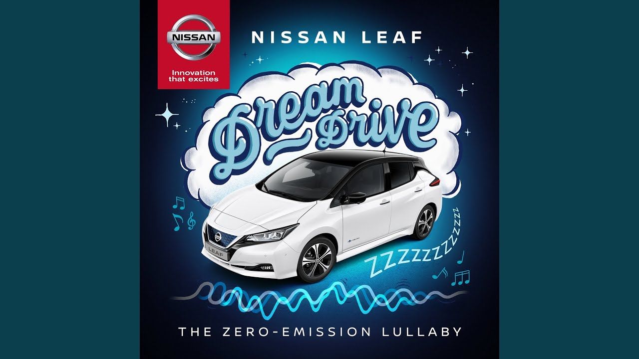 Nissan ha creado LEAF Dream Drive, una canción de cuna con sonidos del LEAF y de un motor de combustión