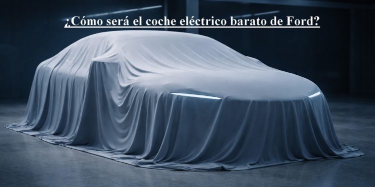 El coche eléctrico barato de Ford apunta a competir directamente con Tesla, tanto en precio como en volumen.